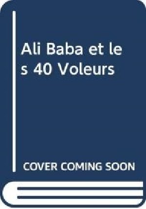 Ali Baba et les 40 voleurs - Aladin - Mamlouk à Djerba - 