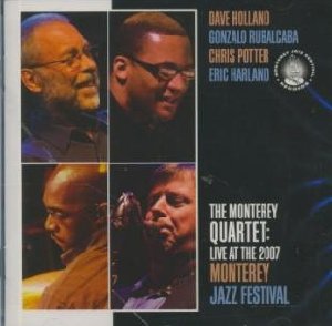 Live at the 2007 Monterey Jazz Festival - 