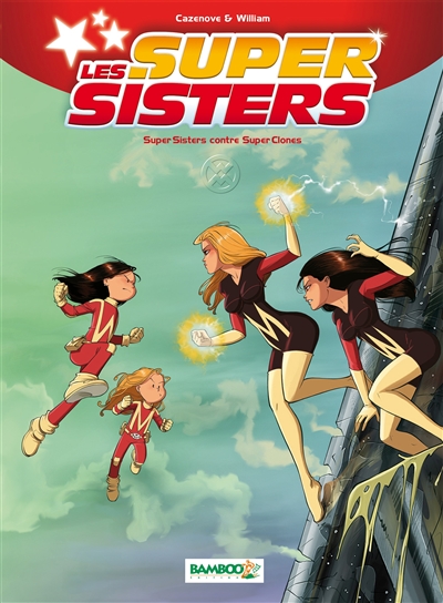 Super sisters contre super clones - 