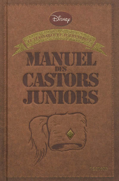 véritable et authentique manuel des Castors juniors (Le) - 