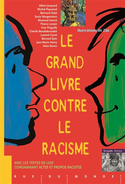 grand livre contre le racisme (Le) - 
