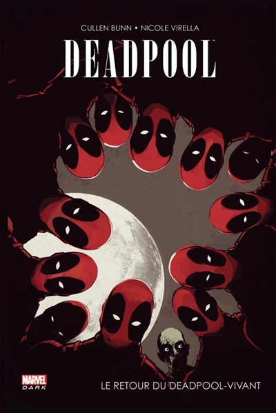 Le retour du Deadpool-vivant - 