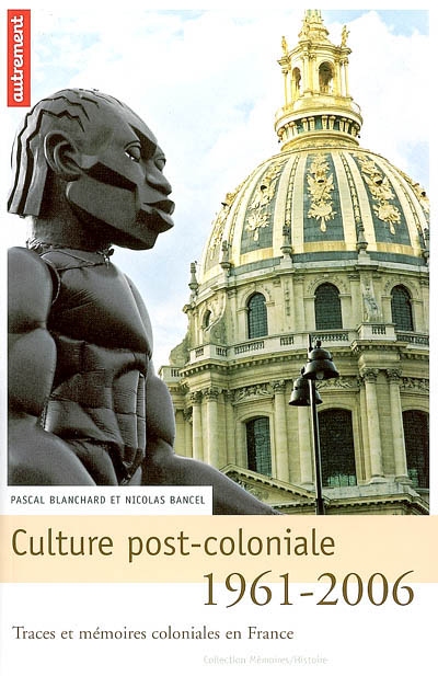 Culture postcoloniale 1961-2006 - 
