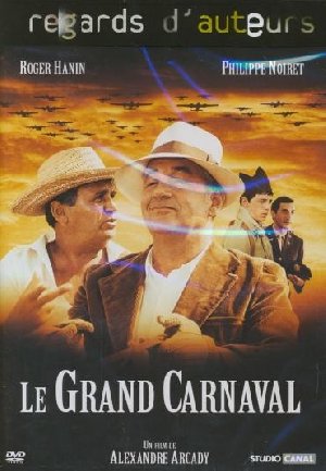 Le Grand carnaval - 