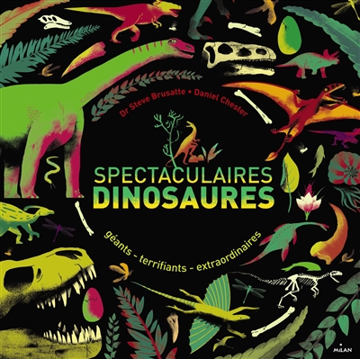 Spectaculaires dinosaures - 