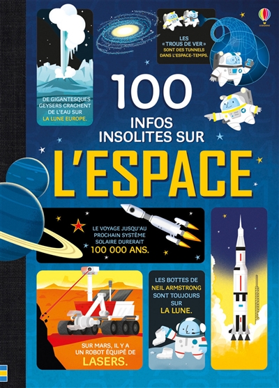 100 infos insolites sur l'espace - 