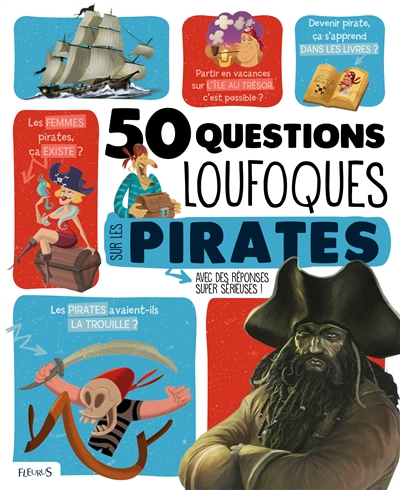 50 questions loufoques sur les pirates - 