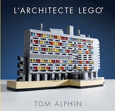 L'architecte Lego - 