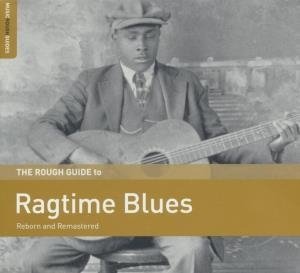 The Rough guide to ragtime blues - 
