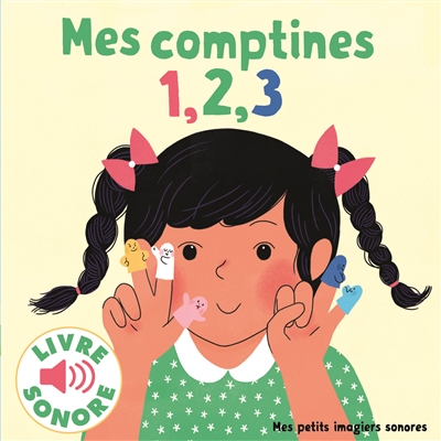 Mes comptines 1, 2, 3 - 