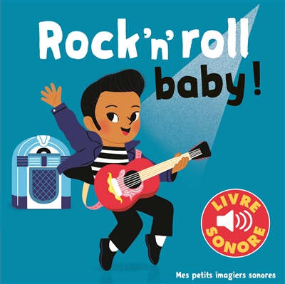 Rock'n'roll baby ! - 