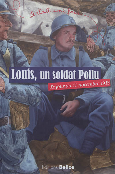 Louis, un soldat poilu - 