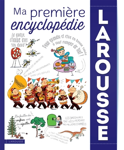 Ma première encyclopédie Larousse - 