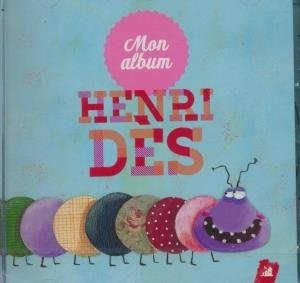 Mon album de Henri Dès - 