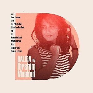 Dalida by Ibrahim Maalouf - 
