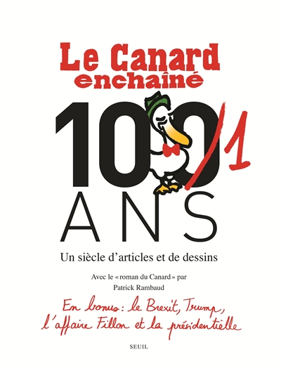 Le Canard enchaîné, 101 ans - 