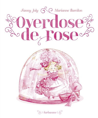 Overdose de rose - 