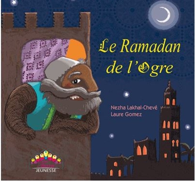 Le ramadan de l'ogre - 
