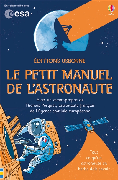 Le petit manuel de l'astronaute - 