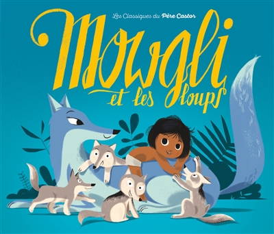 Mowgli et les loups - 