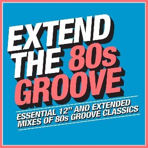 Extend the 80s groove - 