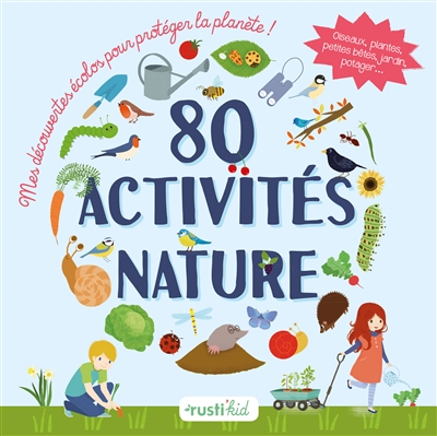 80 activités nature - 