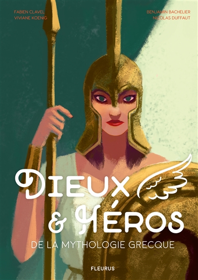 Dieux & héros de la mythologie grecque - 