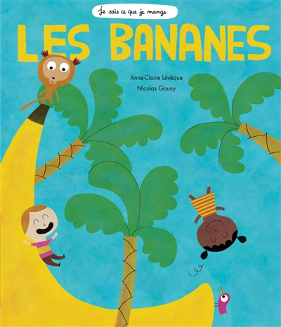 Les bananes - 