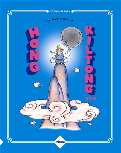 Les aventures de Hong Kiltong - 