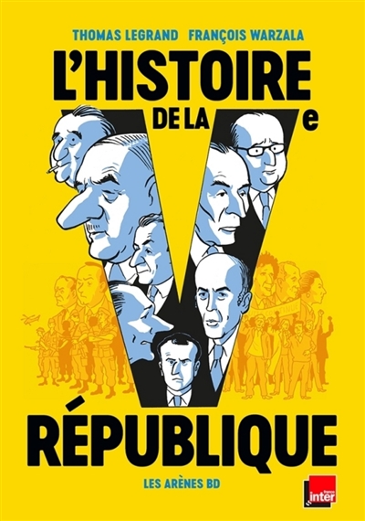 L'histoire de la Ve République - 