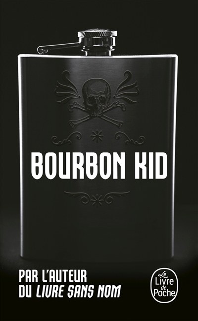 Bourbon Kid - 