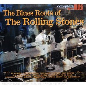 The Blues roots of The Rolling Stones - 
