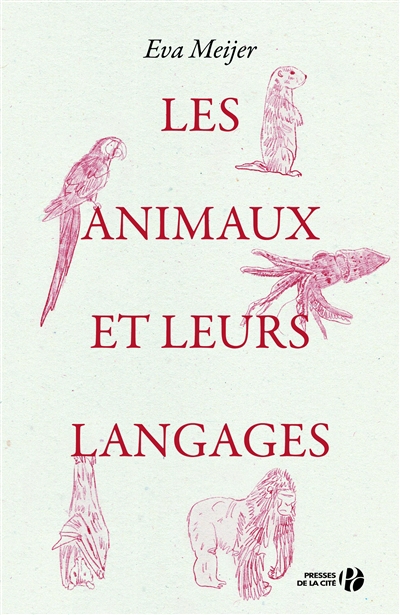 Les animaux et leurs langages - 