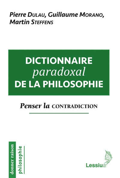 Dictionnaire paradoxal de la philosophie - 