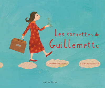 Les sornettes de Guillemette - 