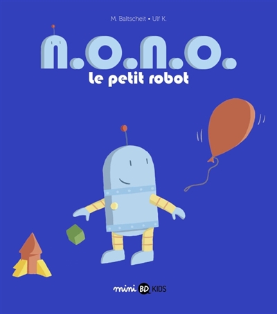 Nono, le petit robot - 