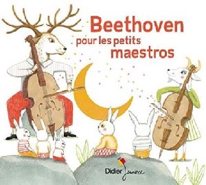 Beethoven pour les petits maestros - 