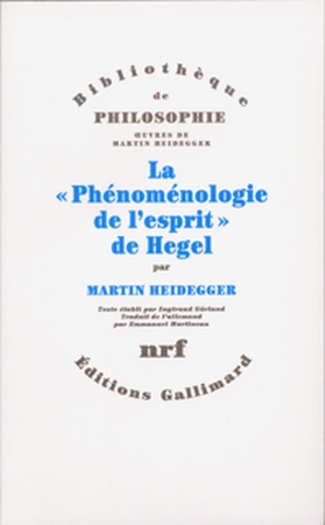 "La phénoménologie de l'esprit " de Hegel - 