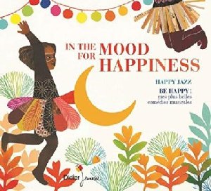 In the mood for happiness - 