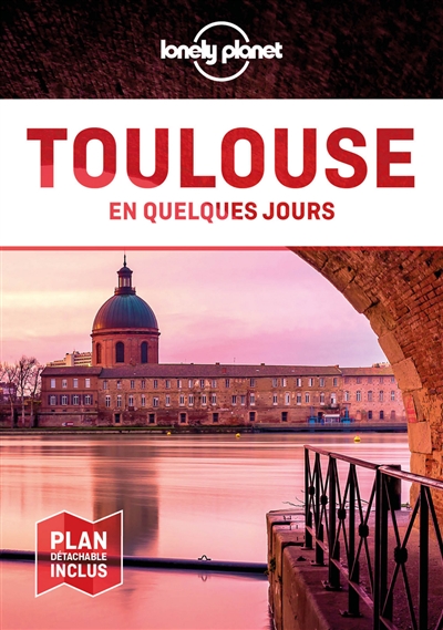 Toulouse en quelques jours - 