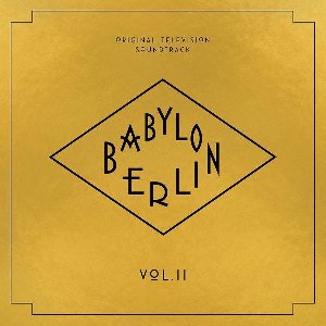 Babylon Berlin [bof] vol. 2 - 