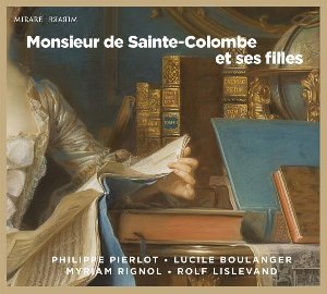 Monsieur de Sainte-Colombe et ses filles - 