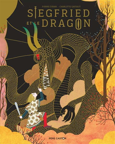 Siegfried et le dragon - 