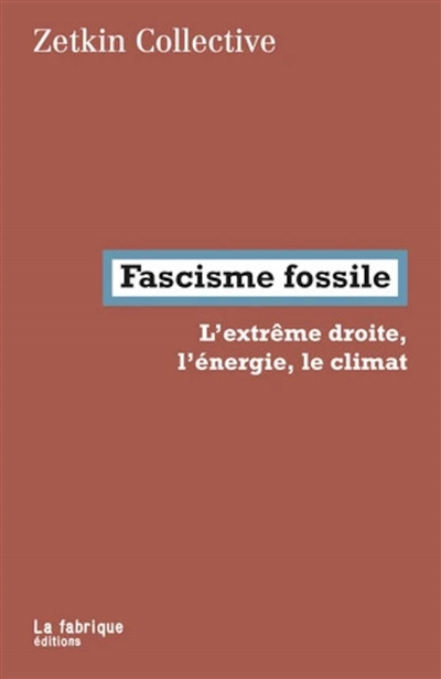 Fascisme fossile - 