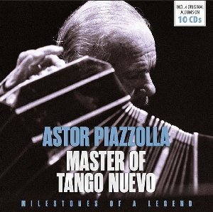 The Master of tango nuevo - Astor Piazzolla - 