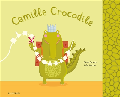 Camille Crocodile - 