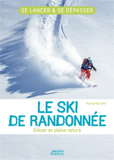 Le ski de randonnée - 