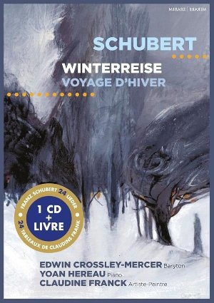 Winterreise - Le Voyage d'Hiver - 