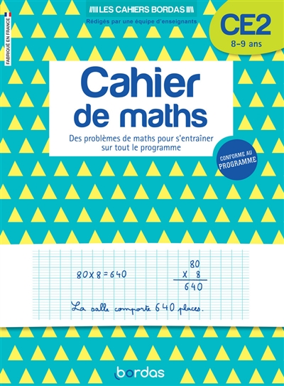 Cahier de maths CE2, 8-9 ans - 