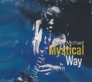 Mystical Way / Claire Michael - 